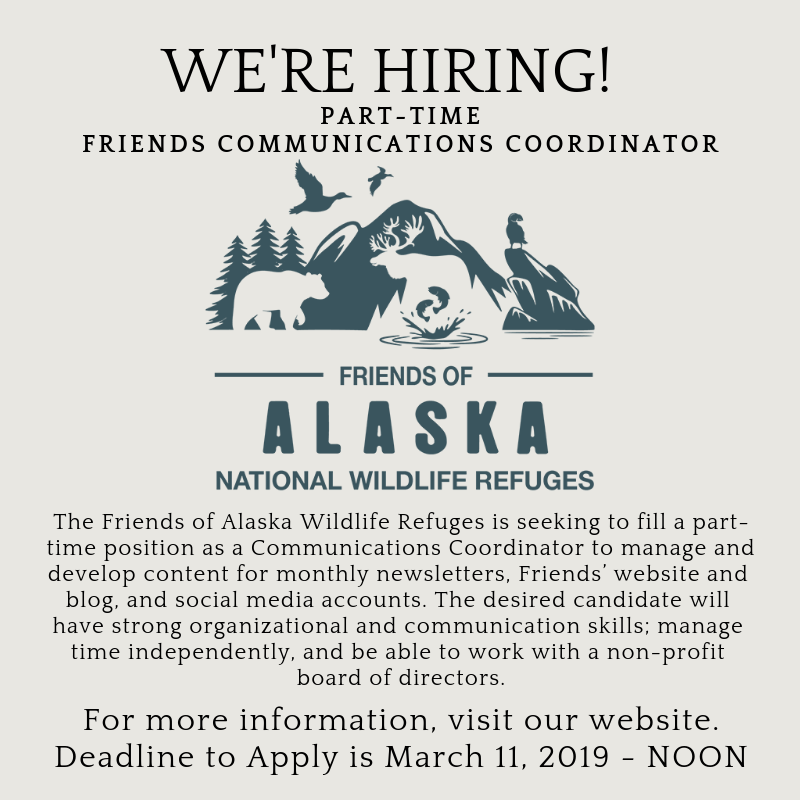 We’re Hiring! Friends of Alaska National Wildlife Refuges